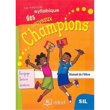 Méthode syllabique Champions SIL/CP1 Elève