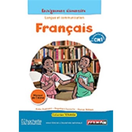 Français SénégalCM1 Langue et communication 3e étape Elève