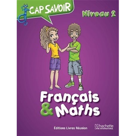 Cap savoir Français & Maths CE2