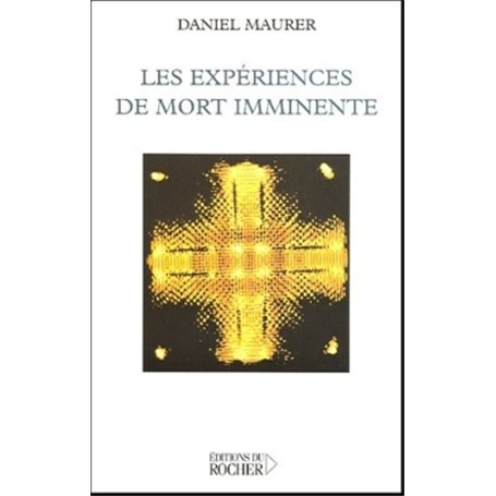 Les expériences de mort imminente