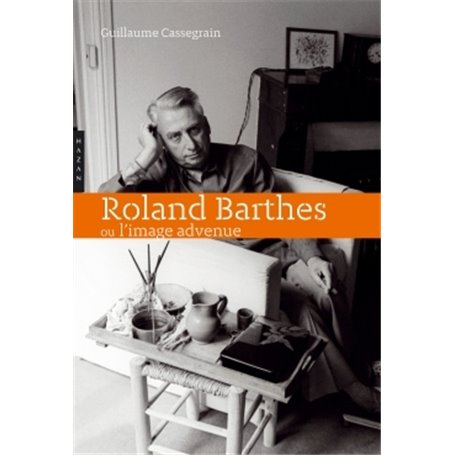 Roland Barthes ou l'image advenue