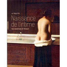 La toilette Naissance de l'intime