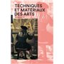 Techniques et matériaux des arts