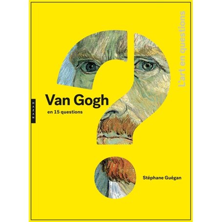 Vincent van Gogh en 15 questions