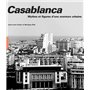 Casablanca. Nouvelle édition 2019