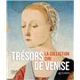 Trésors de Venise, la collection Cini