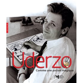 Uderzo, comme une potion magique (catalogue officiel d'exposition-musée Maillol)