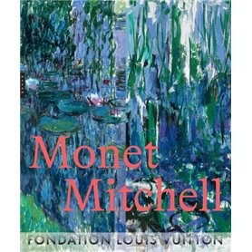 Monet Mitchell (catalogue officiel d'exposition)