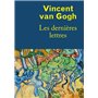 Vincent Van Gogh, les dernières lettres