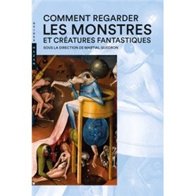 Comment regarder  les monstres  et créatures fantastiques