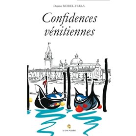 Confidences vénitiennes