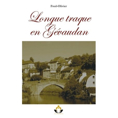 Longue traque en Gévaudan