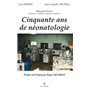 Cinquante ans de néonatologie