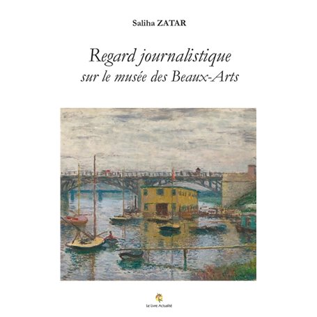 Regard journalistique sur le musée des Beaux-Arts de Rouen et ses expositions