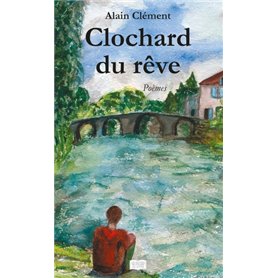 Le clochard du rêve