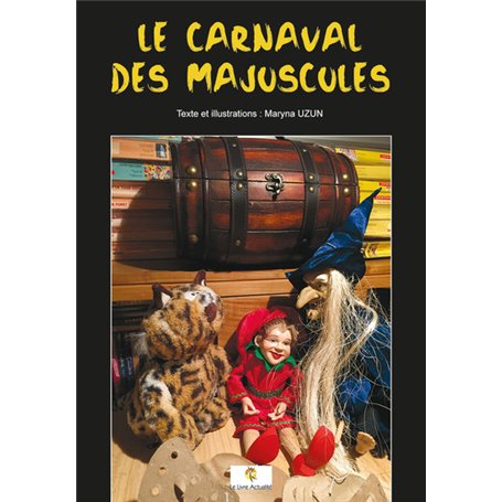 Le carnaval des Majuscules