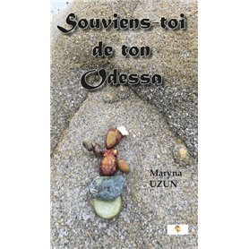 Souviens-toi de ton Odessa