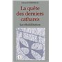 La quête des derniers cathares