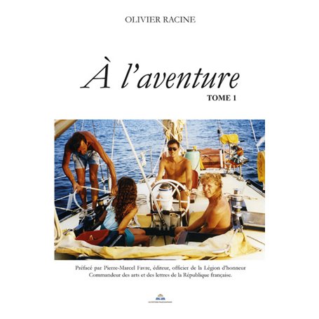 A l'aventure TOME 1