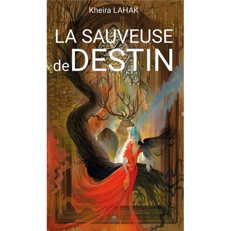 Sauveuse de destin