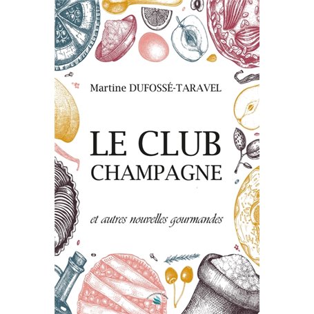 LE CLUB CHAMPAGNE