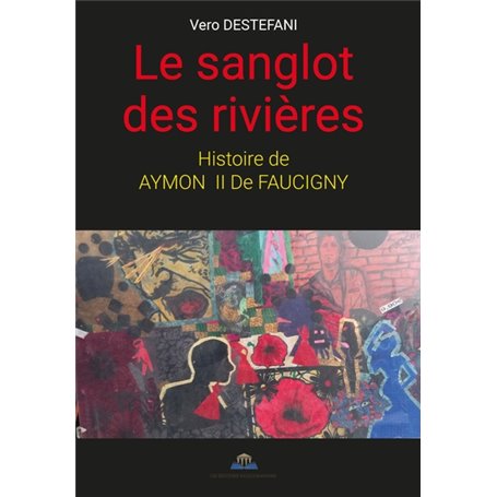 LE SANGLOT DES RIVIÈRES