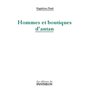 Hommes et boutiques d'antan