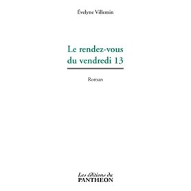 Le rendez-vous du vendredi 13