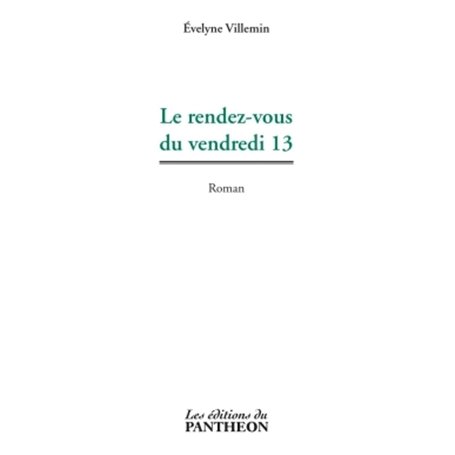 Le rendez-vous du vendredi 13