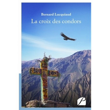 La croix des condors