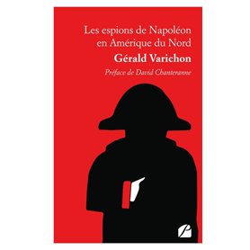 Les espions de Napoléon en Amérique du Nord