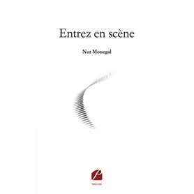 Entrez en scène