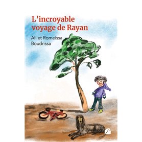 L'incroyable voyage de Rayan