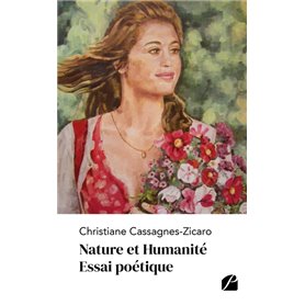 Nature et Humanité - Essai poétique