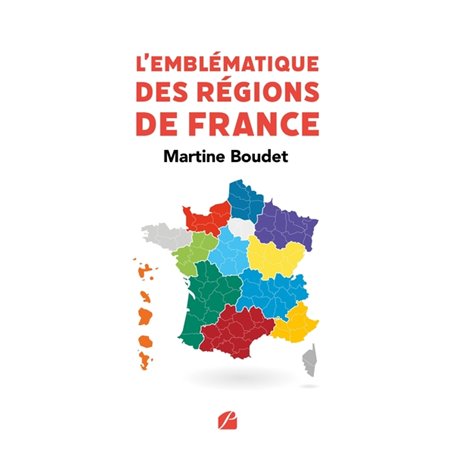 L'Emblématique des régions de France