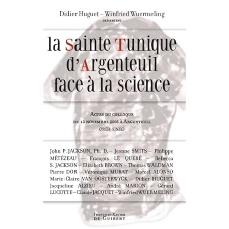 La Sainte Tunique d'Argenteuil face à la science