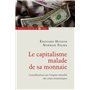 Le capitalisme malade de sa monnaie