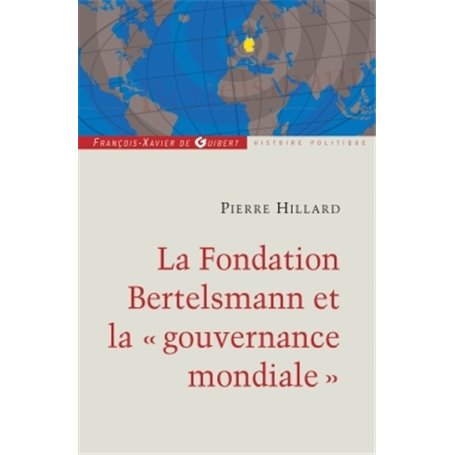 La fondation Bertelsmann et la gouvernance mondiale