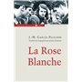 La Rose Blanche