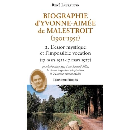 Biographie d'Yvonne-Aimée de Malestroit (1901-1951)