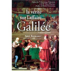 La vérité sur l'affaire Galilée