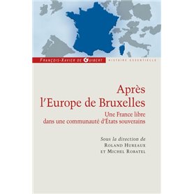 Après l'Europe de Bruxelles