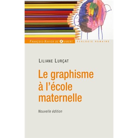 Le graphisme à l'école maternelle