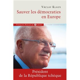 Sauver les démocraties en Europe