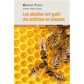 Les abeilles ont guéri ma sclérose en plaques