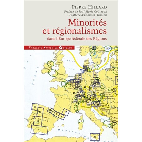 Minorités et régionalismes dans l'Europe fédérale des Régions