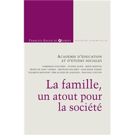 La famille, un atout pour la société