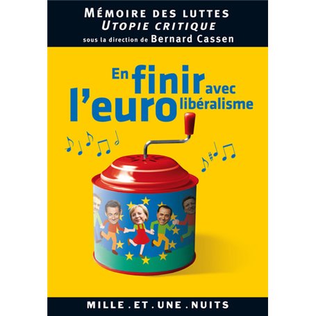 En finir avec l'eurolibéralisme