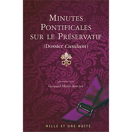 Minutes pontificales sur le préservatif