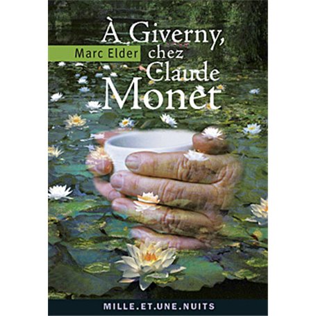 A Giverny chez Claude Monet